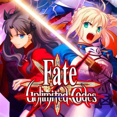 Fate/Unlimited Codes: A Deep Dive into Anime Action and Strategic Depth!